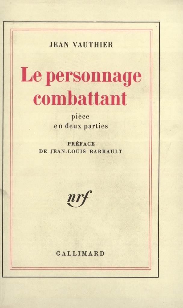 [9782070245383] Le Personnage combattant ou Fortissimo