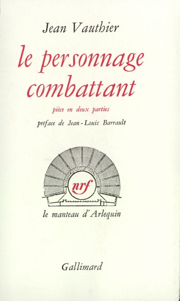 [9782070264742] Le Personnage combattant ou Fortissimo