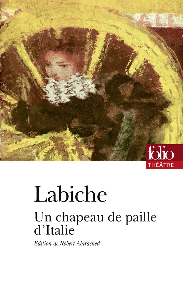 [9782070357789] Un chapeau de paille d'Italie