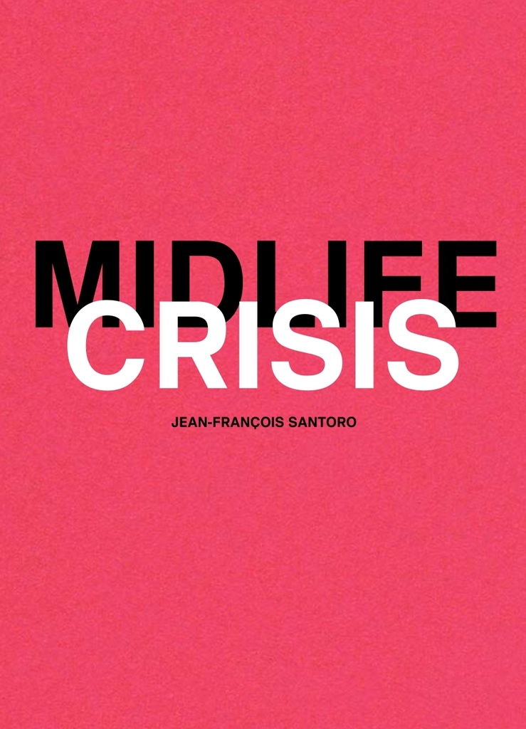 [9782493008152] Midlife crisis