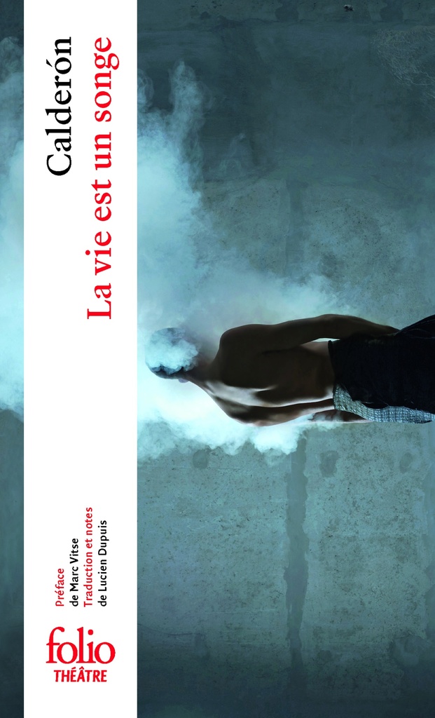[9782070400645] La Vie est un songe