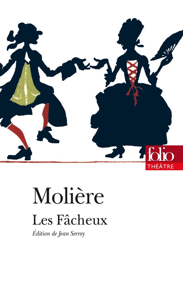 [9782070428038] Les Fâcheux
