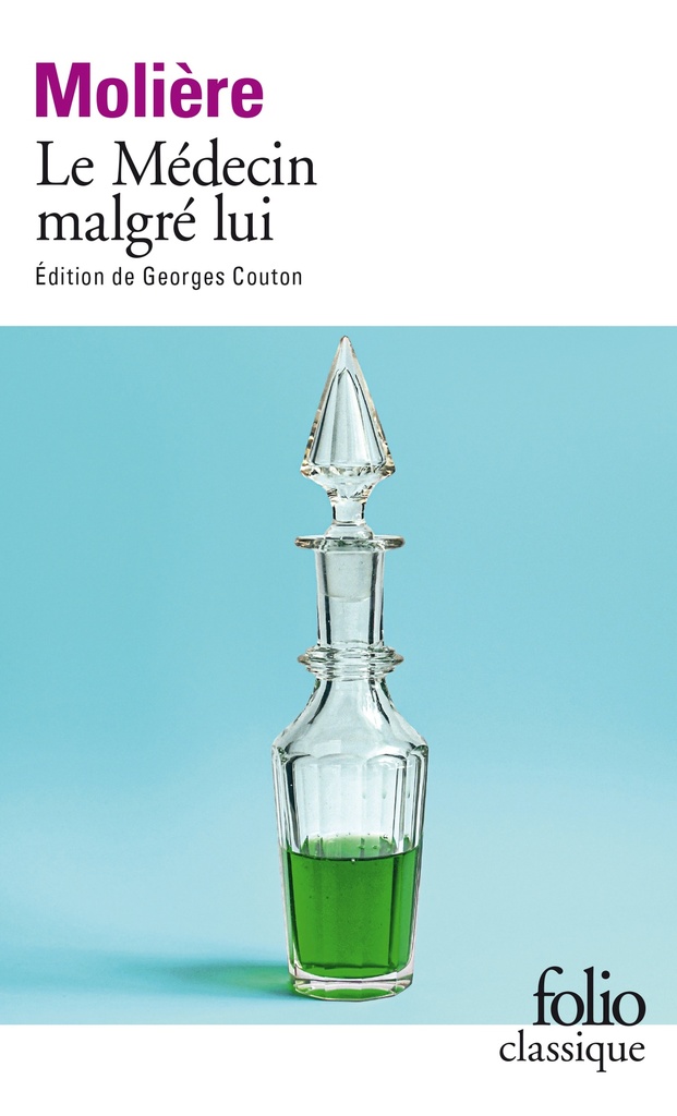 [9782070449965] Le Médecin malgré lui