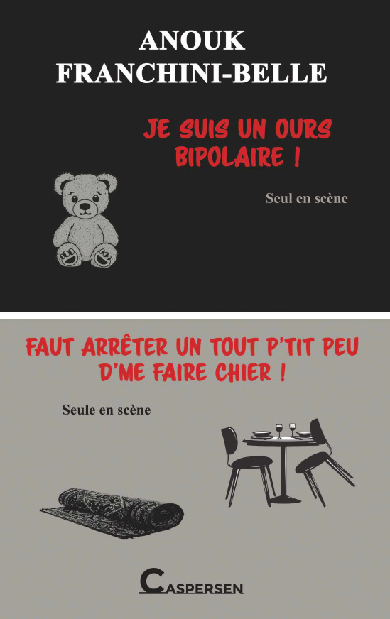[9782493304322] Je suis un ours bipolaire ! / Faut arrêter un tout p'tit peu d'me faire chier !