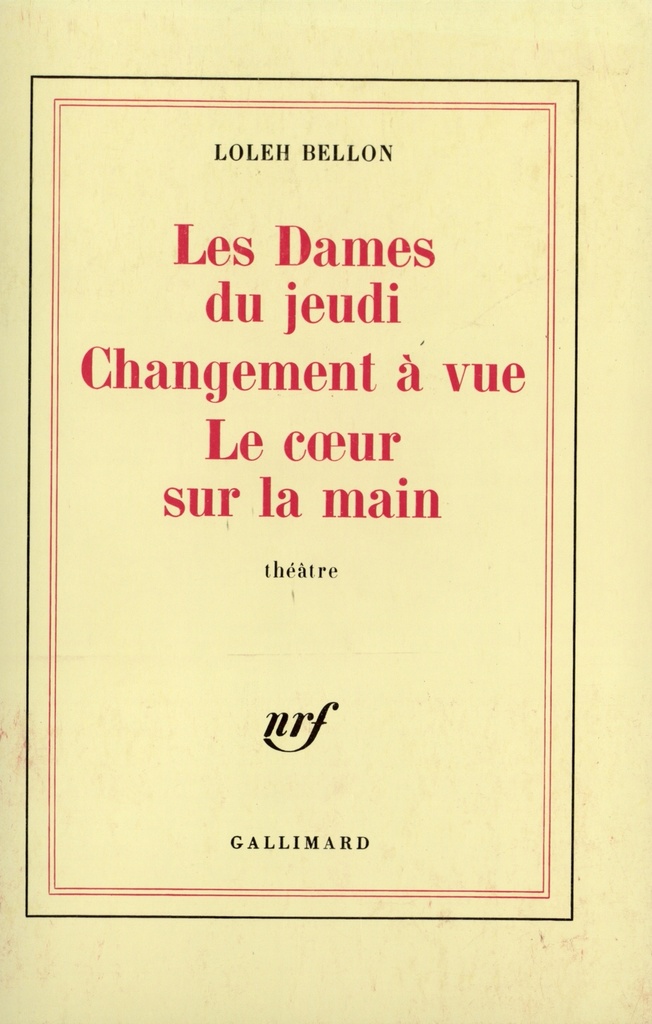 [9782070705672] Les Dames du jeudi - Changement à vue - Le coeur sur la main