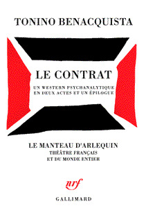 [9782070755783] Le contrat un western psychanalytique en deux actes et un épilogue