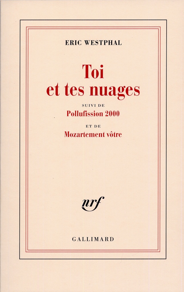 [9782070763832] Toi et tes nuages / Pollufission 2000 /Mozartement vôtre