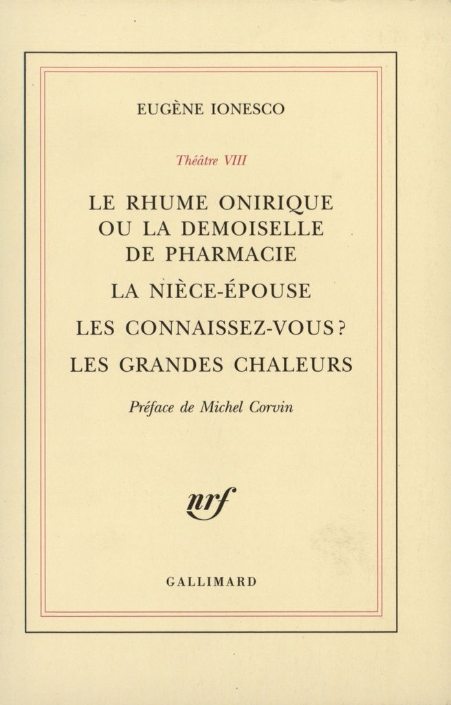 Le Rhume onirique ou La demoiselle de pharmacie - La Nièce-épouse - Les connaissez-vous ? - Les Grandes chaleurs
