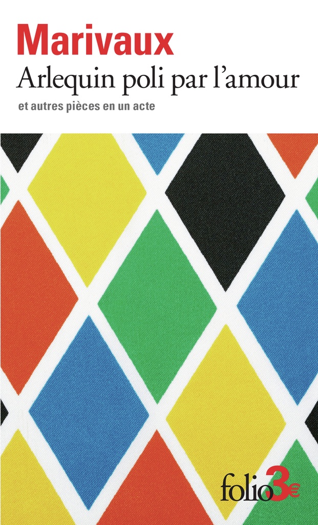 [9782073124081] Arlequin poli par l'amour et autres pièces en un acte