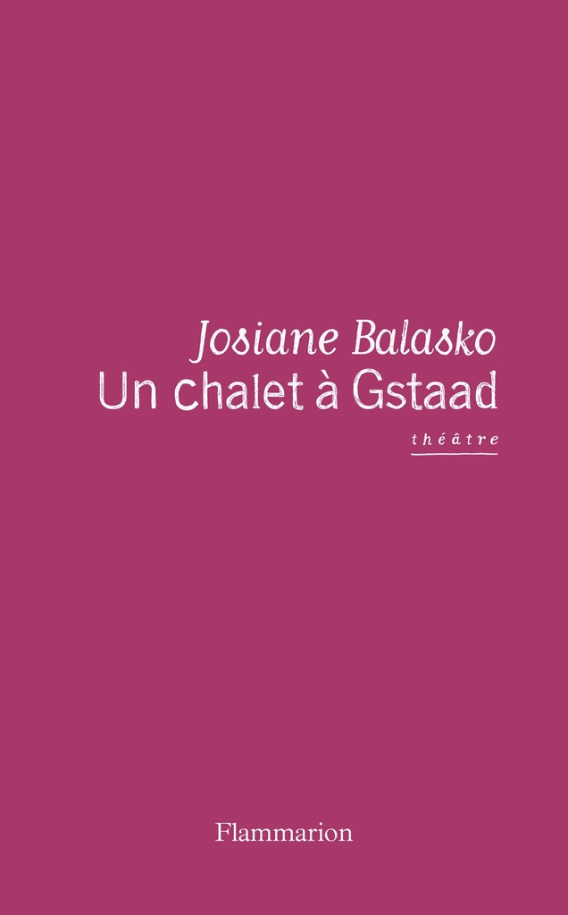 [9782080278142] Un chalet à Gstaad