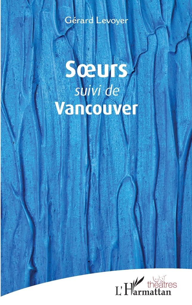 [9782140306006] Soeurs suivi de Vancouver