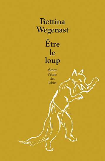 [9782211077330] Être le loup