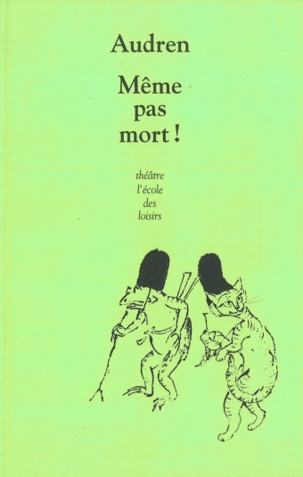 meme pas mort