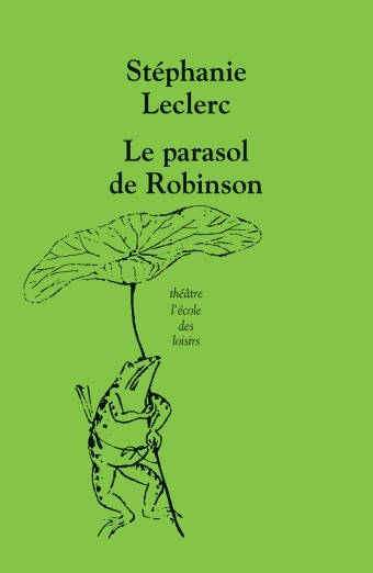 [9782211217033] LE PARASOL DE ROBINSON