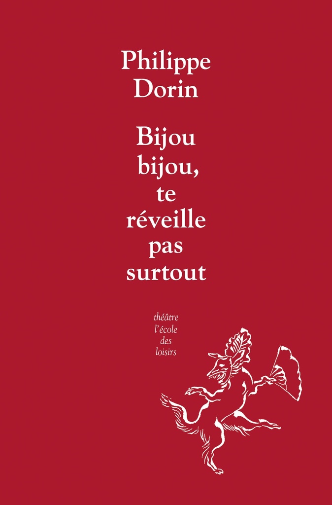bijou,bijou, te reveille pas surtout !
