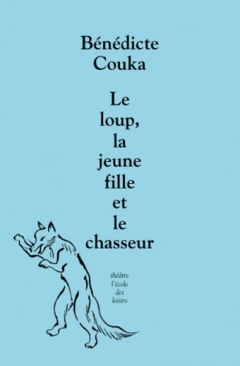 [9782211315449] Le loup, la jeune fille et le chasseur