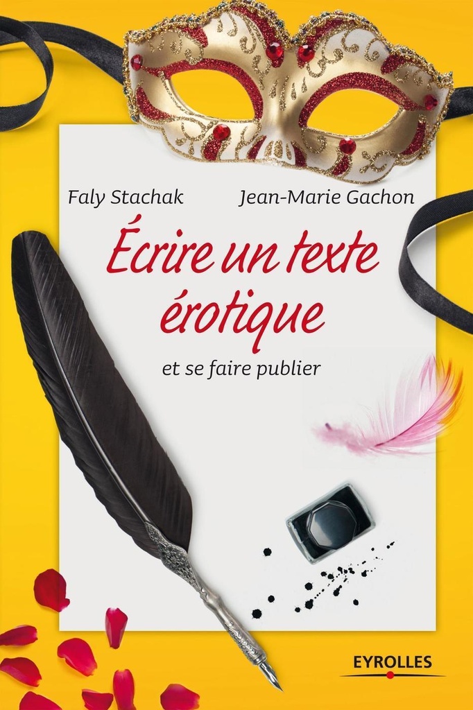 [9782212555387] Ecrire un texte érotique et se faire publier