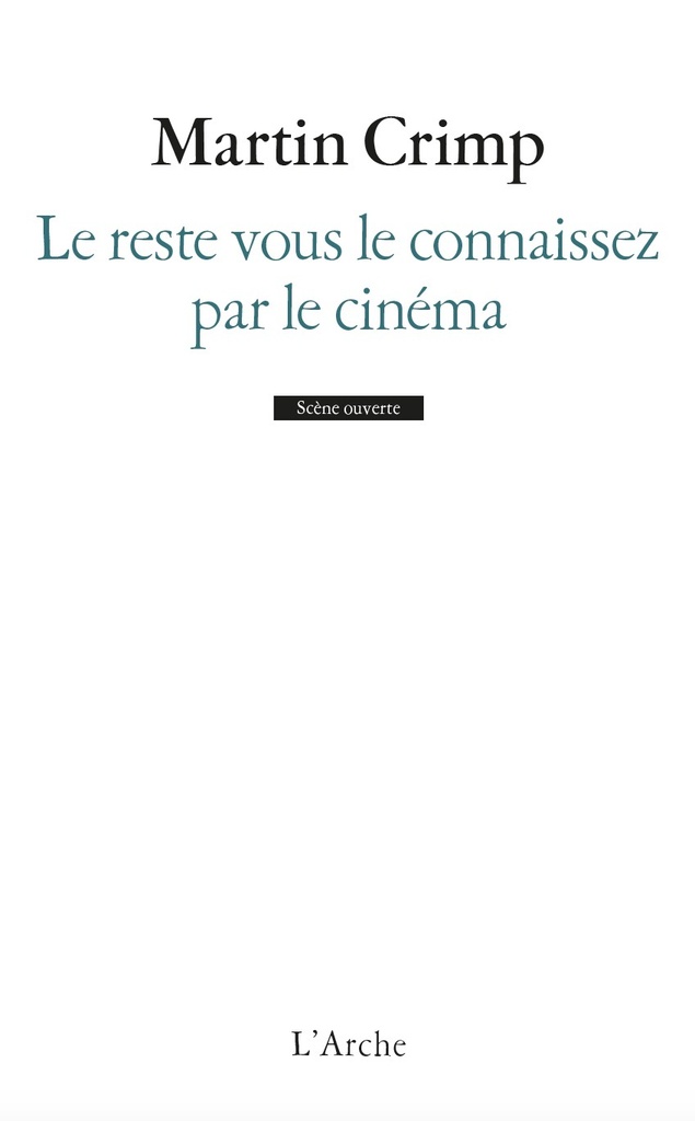 [9782851818607] Le reste vous le connaissez par le cinéma