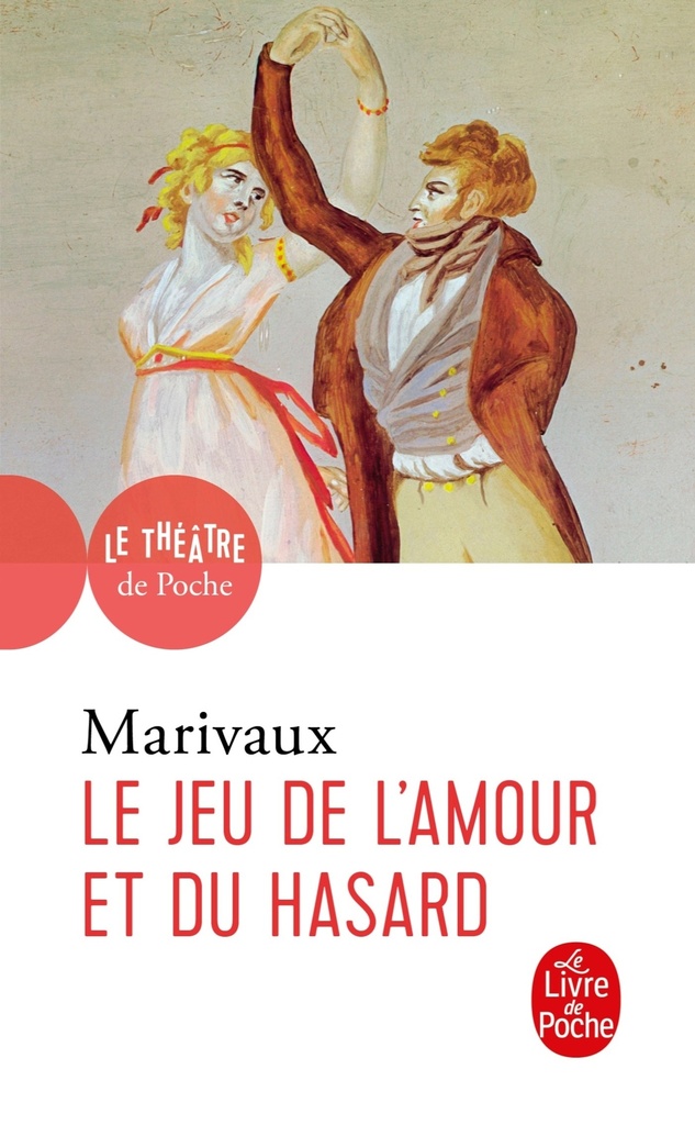 [9782253037866] Le Jeu de l'amour et du hasard