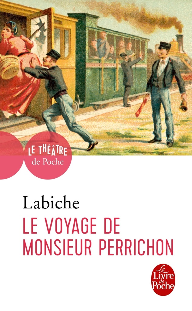 [9782253040934] Le Voyage de Monsieur Perrichon