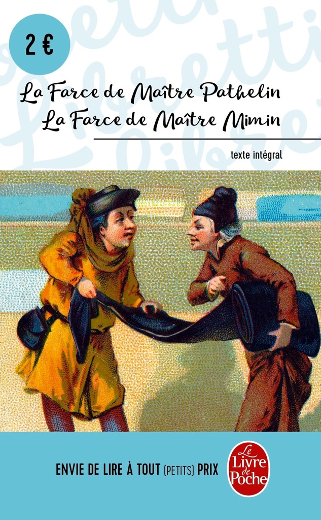 [9782253082651] La Farce de Maître Patelin et La Farce de Mimin
