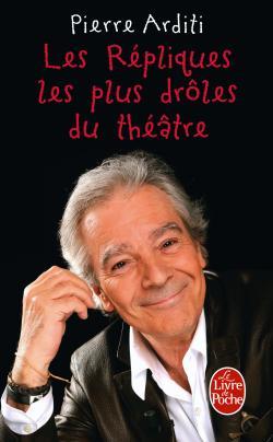 [9782253127789] Les Répliques les plus drôles du théâtre