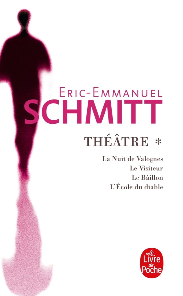 La Nuit de Valognes, Le Visiteur, Le Bâillon, L'Ecole du diable (Théâtre, Tome 1)