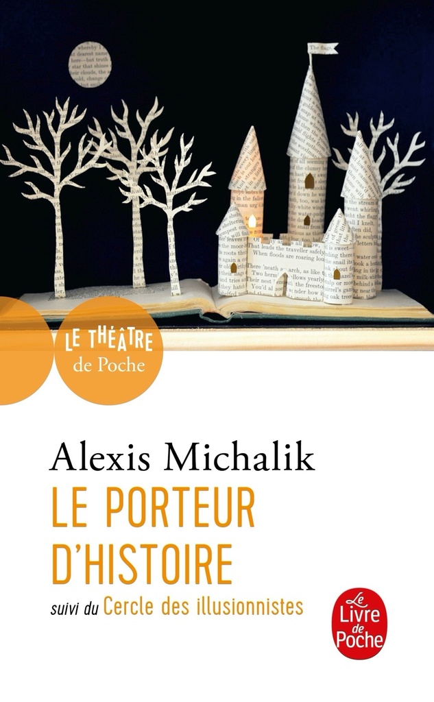 [9782253240532] Le Porteur d'histoire suivi de Le Cercle des illusionnistes
