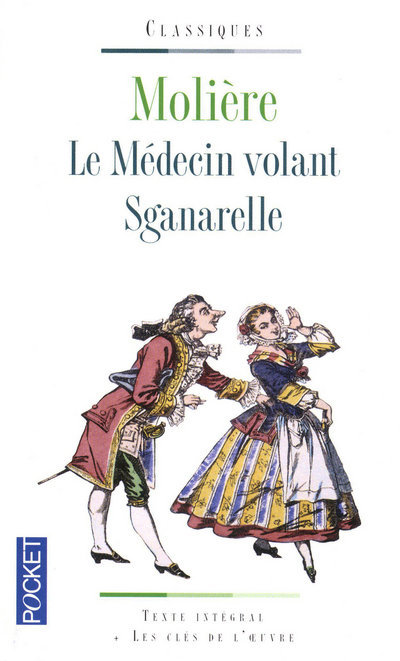 [9782266200325] Le médecin volant / Sganarelle