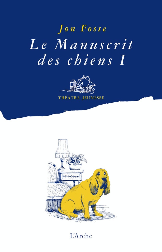 [9782851817051] Le Manuscrit des chiens I - Quelle galère !