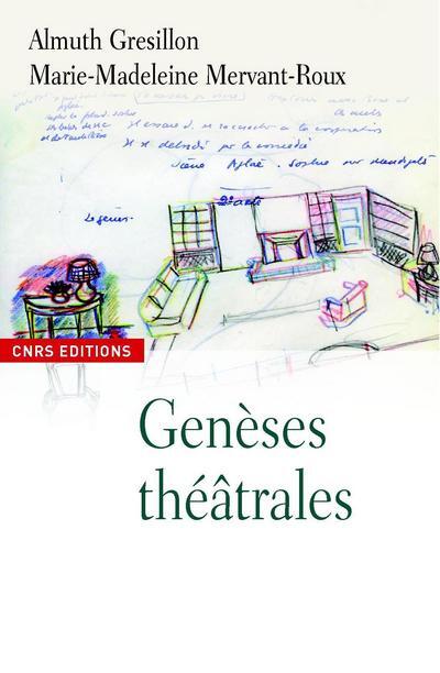 [9782271070081] Genèses théâtrales