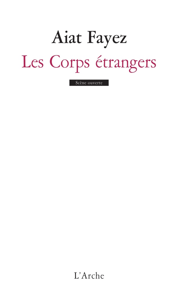 Les Corps étrangers