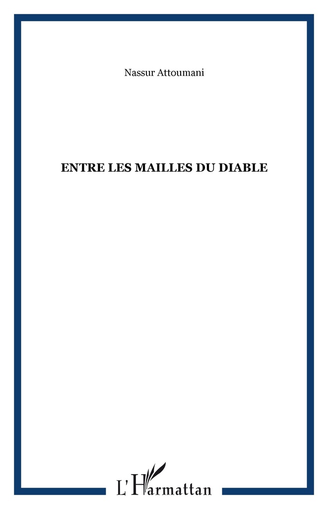 [9782296000872] Entre les mailles du diable