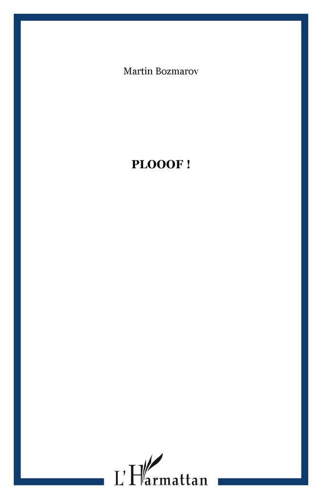 [9782296013285] Plooof !