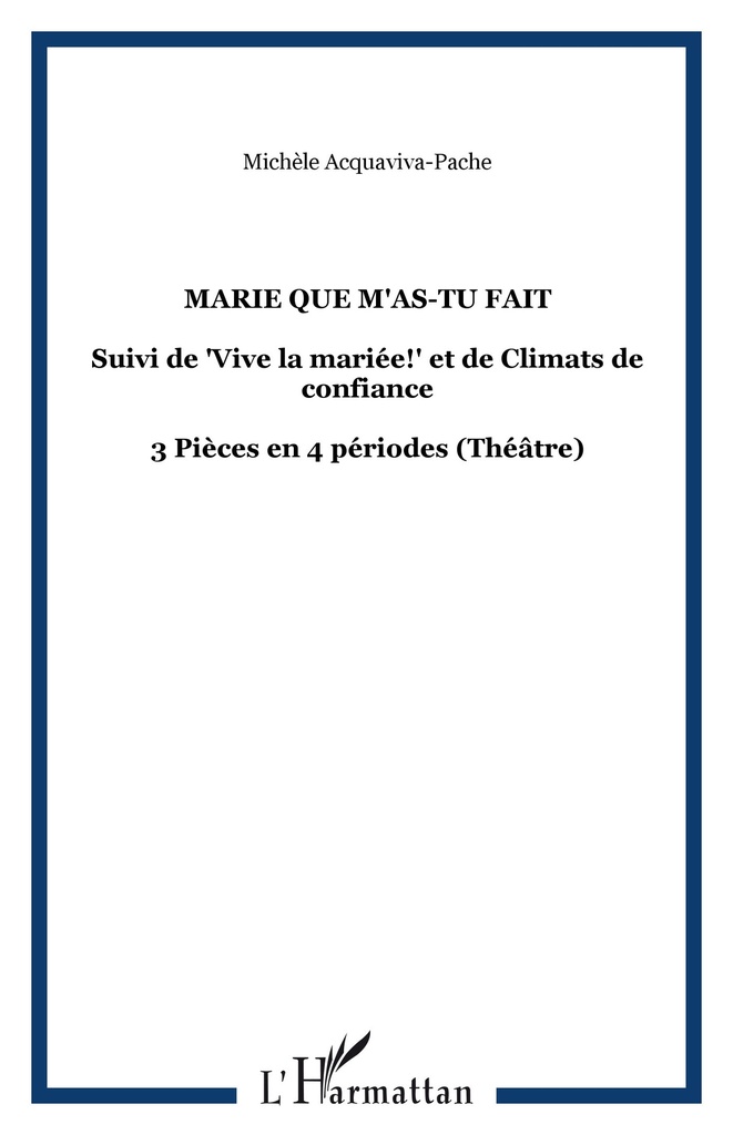 [9782296009905] Marie que m'as-tu fait