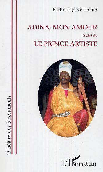 [9782296010796] Adina, mon amour
