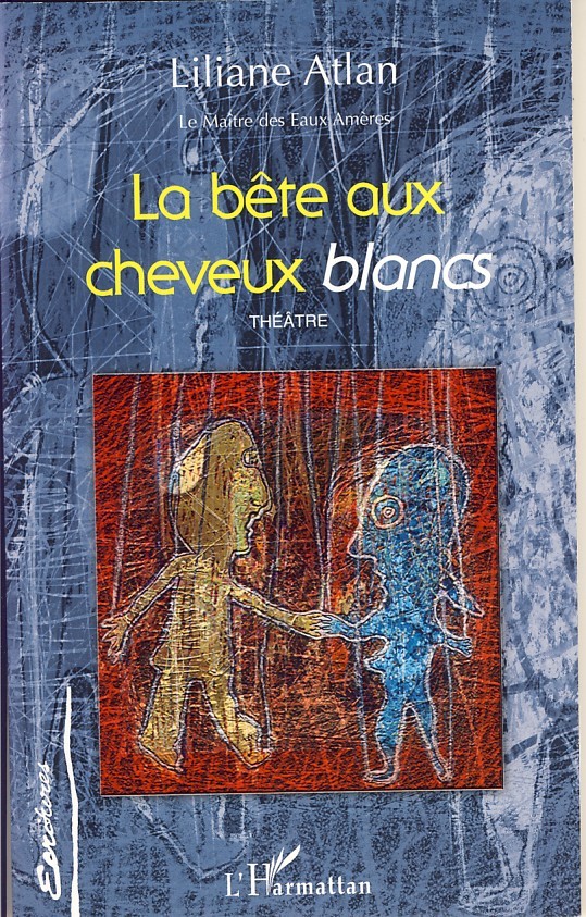 [9782296028678] La bête aux cheveyx blancs