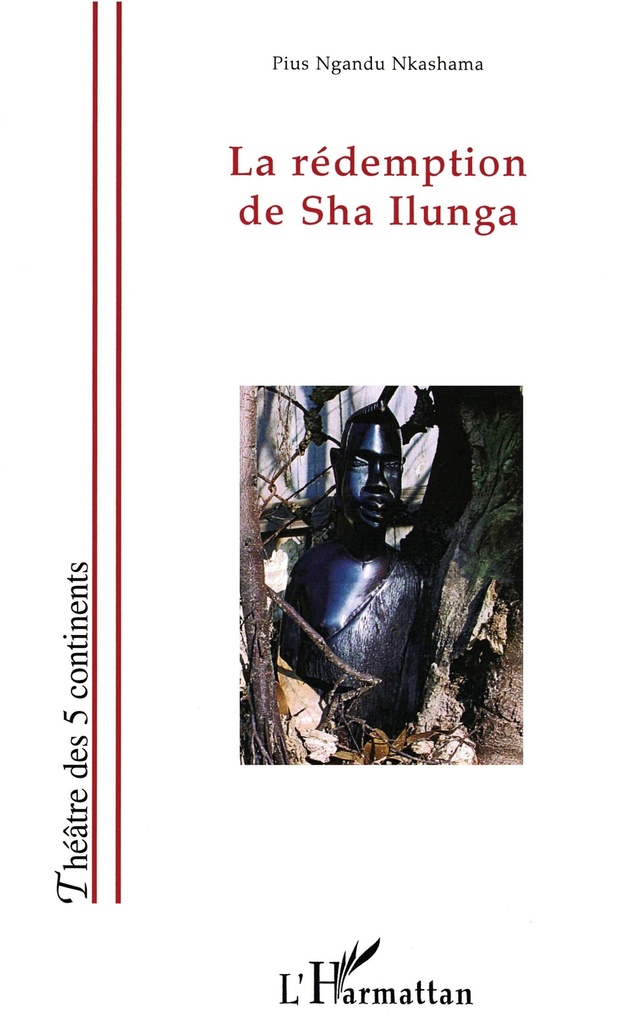 [9782296028807] La rédemption de Sha Ilunga