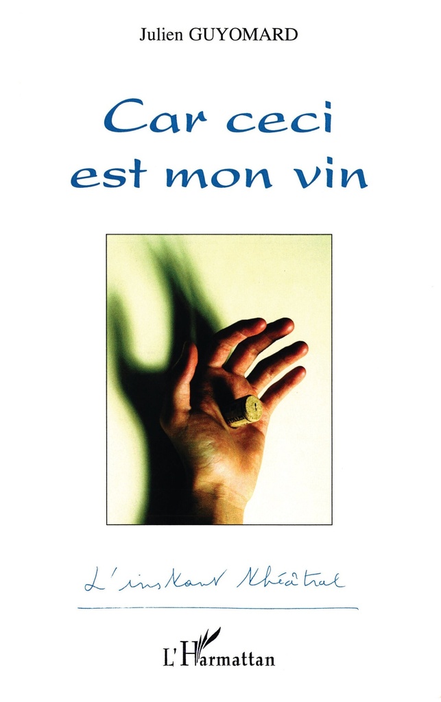 [9782296030220] Car ceci est mon vin