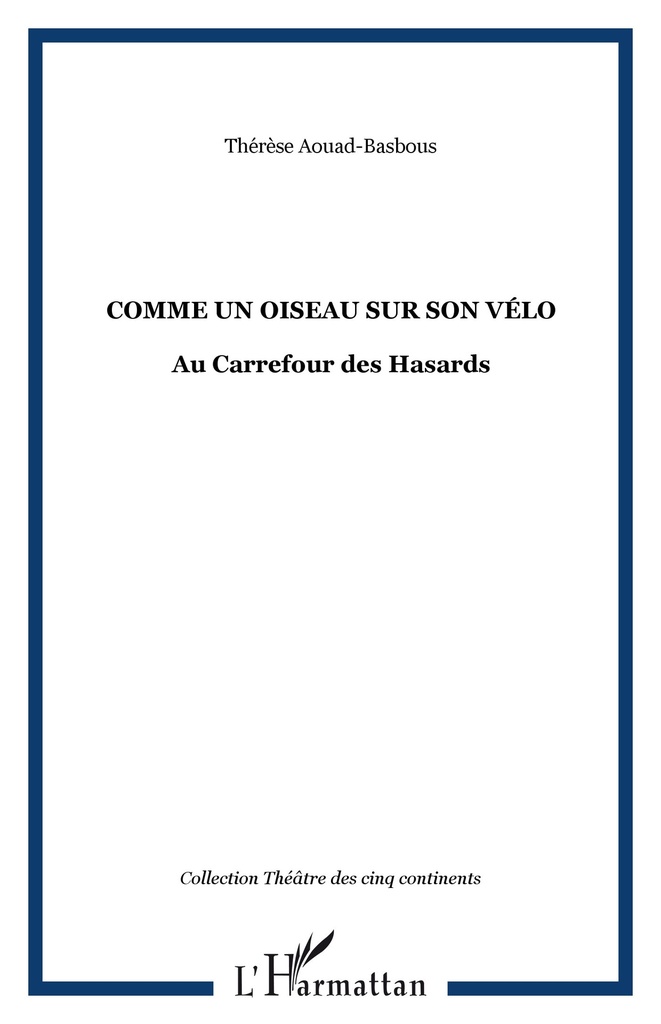 Comme un Oiseau sur son Vélo