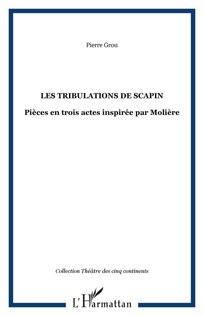 [9782296060241] Les tribulations de Scapin