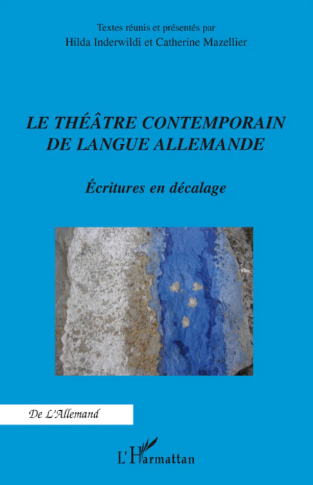 [9782296058156] Le théâtre contemporain de langue allemande