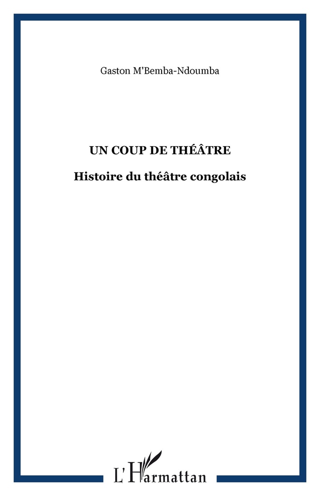 [9782296076235] Un coup de théâtre