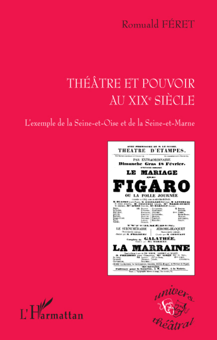 [9782296079786] Théâtre et pouvoir au XIXe siècle