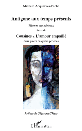 [9782296096578] Antigone aux temps présents