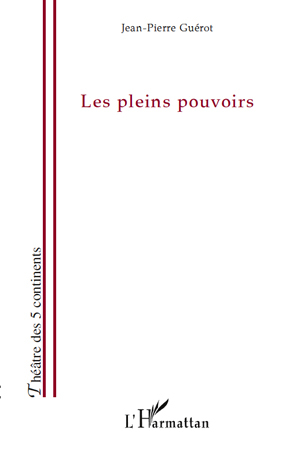 [9782296112148] Les pleins pouvoirs