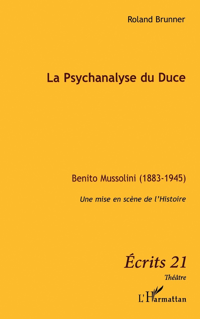 [9782296119697] La Psychanalyse du Duce