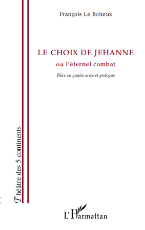[9782296123199] Le choix de Jehanne