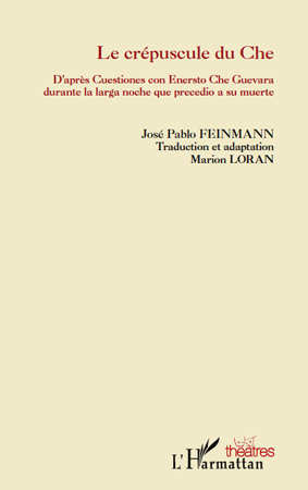 [9782296139541] Le crépuscule du Che