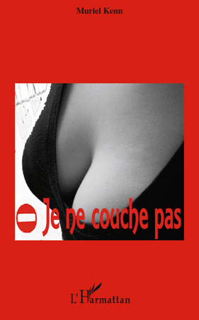 [9782296546387] Je ne couche pas